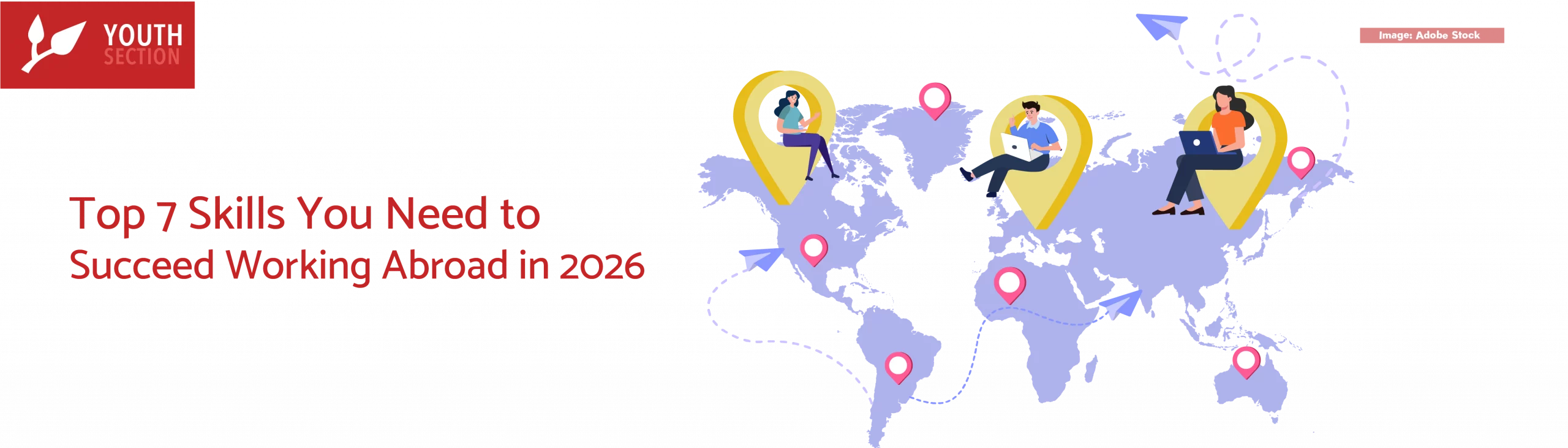 Top 7 Skills You Need to Succeed Working Abroad in 2026